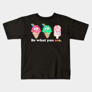 Be What U R - Ice Cream or Popsicle Kids T-Shirt